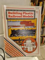 Building Plastic Railroad Models
