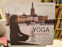 Yoga : att komma till ro