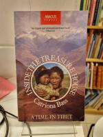 Inside the treasure house : a time in tibet