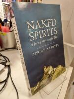 Naked spirits : a journey into occupied Tibet