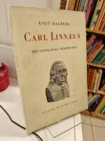 Carl Linn&aelig;us : den linneanska traditionen