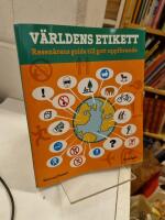 V&auml;rldens etikett : resen&auml;rens guide till gott uppf&ouml;rande