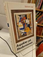 Aspekter p&aring; Modernismen