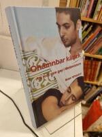 On&auml;mnbar k&auml;rlek : att leva som gay i Mellan&ouml;stern