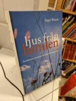 Ljus fr&aring;n himlen : ber&auml;ttelser om gudsn&auml;rvaro och &auml;nglavakt