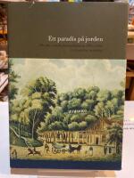 Ett paradis p&aring; jorden : om den svenska kurortskulturen 1680-1880
