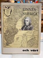 Linn&eacute;s Sverige och v&aring;rt