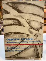 Ordning ur kaos : m&auml;nniskans nya dialog med naturen