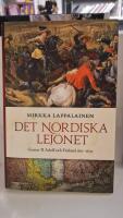 Det nordiska lejonet : Gustav II Adolf och Finland 1611-1632