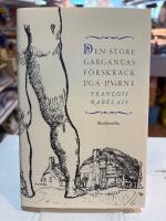 Den store Gargantuas f&ouml;rskr&auml;ckliga leverne