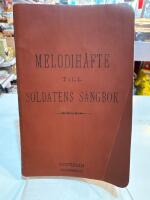 MELODIH&Auml;FTE TILL SOLDATENS S&Aring;NGBOK