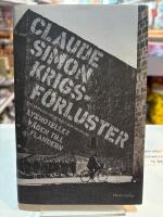 Krigsf&ouml;rluster: Tv&aring; romaner om retr&auml;tt och nederlag