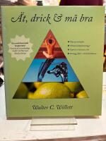 &Auml;t, drick och m&aring; bra