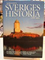Sveriges historia : 1350-1600
