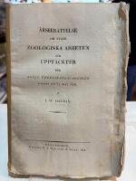 &Aring;rsber&auml;ttelse om nyare zoologiska arbeten och uppt&auml;ckter till kongl. vetenskaps-academien - Afgifven den 31 Mars 1826