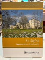 S:t Sigfrid - Byggnadsminnen i Kronobergs l&auml;n