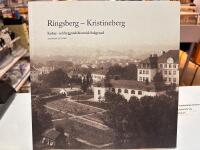 Ringsberg - Kristineberg - Kultur- och byggnadshistorisk bakgrund
