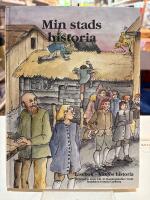 Min stads historia - L&auml;sebok V&auml;xj&ouml;s historia