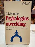 Psykologins utveckling - Fr&aring;n spekulativ filosofi till experimentell vetenskap