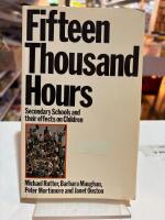 Fifteen thousand hours - secondary schools and their effects on children