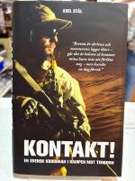 Kontakt! : en svensk krigsman i kampen mot terrorn.