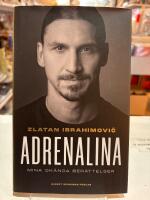 Adrenalina : mina ok&auml;nda ber&auml;ttelser