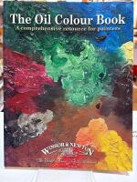 The oil colour book - A comprehensive resource for painters