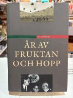 &Aring;r av fruktan och hopp