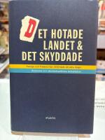 Det hotade landet och det skyddade : Sverige och Finland fr&aring;n 1500-talet till v&aring;ra dagar : historiska och s&auml;kerhetspolitiska betraktelser