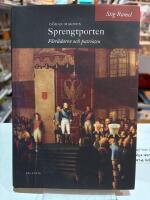 G&ouml;ran Magnus Sprengtporten : f&ouml;rr&auml;daren och patrioten