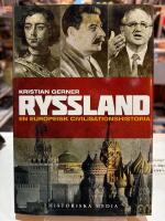 Ryssland : en europeisk civilisationshistoria