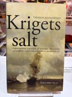 Krigets salt : salpetersjudning som politik och vetenskap i den svenska ska