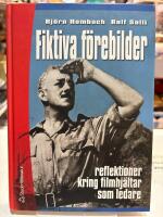 Fiktiva f&ouml;rebilder - Reflektioner kring filmhj&auml;ltar som ledare