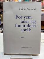 F&ouml;r vem talar jag framtidens spr&aring;k