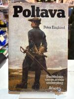 Poltava : ber&auml;ttelsen om en arm&eacute;s underg&aring;ng