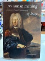 Av annan mening : Karolinen Axel Gyllenkrok