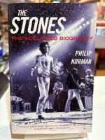 The Stones : [the acclaimed biography]