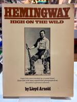 Hemingway - High on the wild