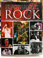 The definitive illustrated encyclopedia of rock
