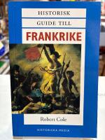 Historisk guide till Frankrike