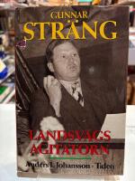 Gunnar Str&auml;ng : landsv&auml;gsagitatorn