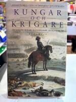 Kungar och krigare : tre ess&auml;er om Karl X Gustav, Karl XI och Karl XII