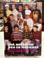 Tv&aring; n&ouml;tcreme och en moviebox : hisnande generaliseringar om v&aring;r uppv&auml;xt i DDR-Sverige