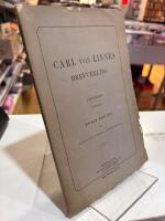 Carl von Linn&eacute;s Brefvexling. F&ouml;rteckning.