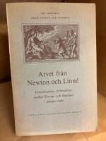 Arvet fr&aring;n Newton och Linn&eacute; - Vetenskapliga f&ouml;rbindelser mellan Sverige och England i g&aring;ngna tider