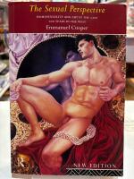 The Sexual Perspective: Homosexuality and Art in the Last 100 Years in the West