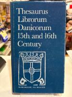 Thesaurus librorum Danicorum 15th and 16th century