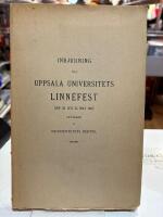 Inbjudning till Uppsala Universitets Linn&eacute;fest den 23 och 24 Maj 1907