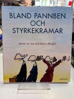 Bland pannben och styrkekramar