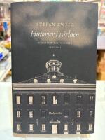 Historier i v&auml;rlden : romaner och kortromaner 1910-1942